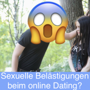 Sexuelle Belästigungen beim online Dating? - Seid Corona massiv angestiegen
