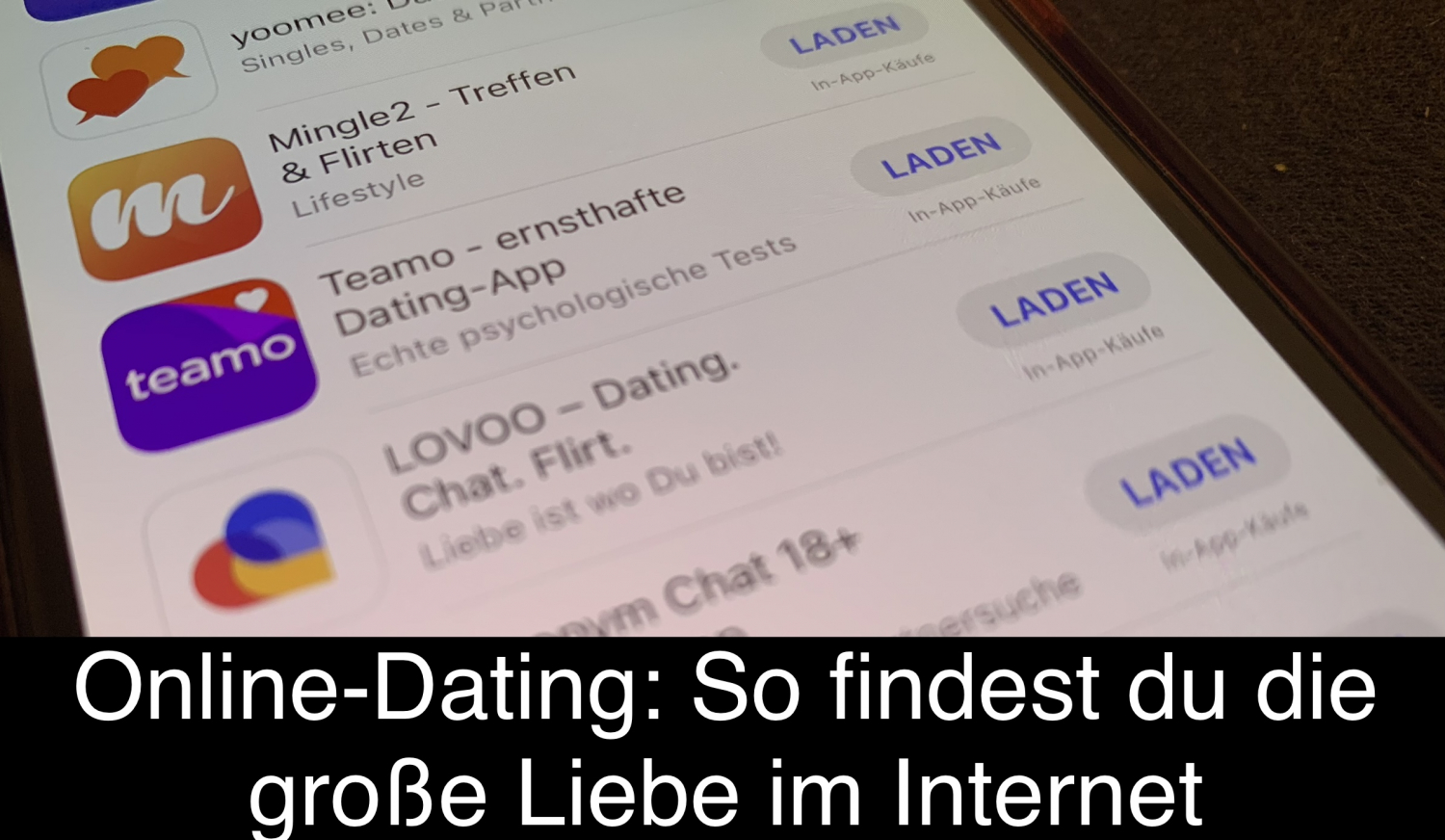 OnlineDating So findest du die große Liebe im
